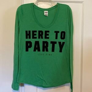 🎀 5/$20 🎀 PINK Victoria's Secret Green long sleeve Here To Party tee size medium